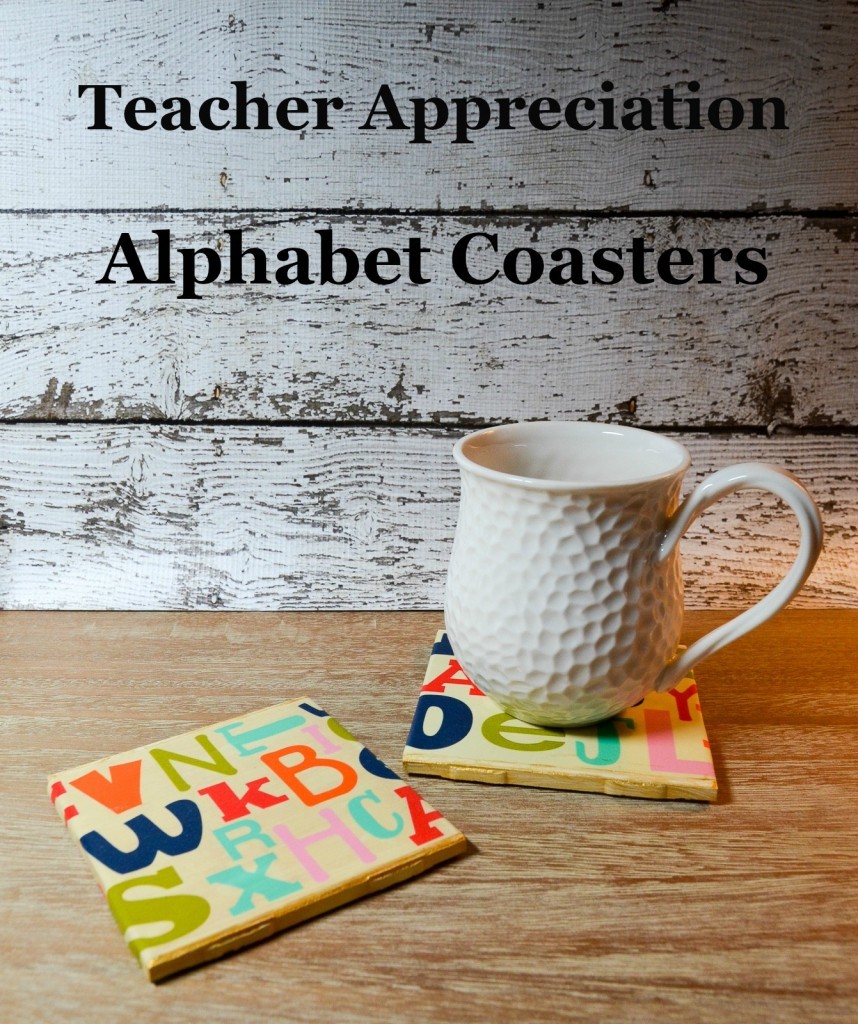 Teacher Appreciation Alphabet Coasters