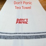 Don't Panic Tea Towel