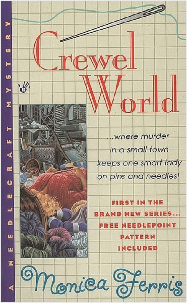Crewel World by Monica Ferris