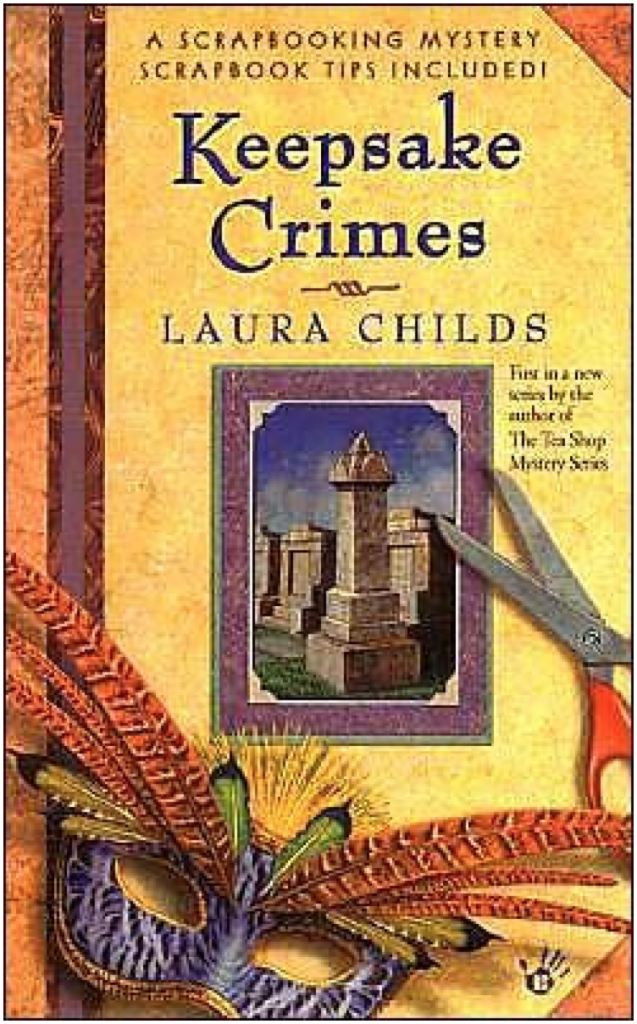 Keepsake Crimes by Laura Childs