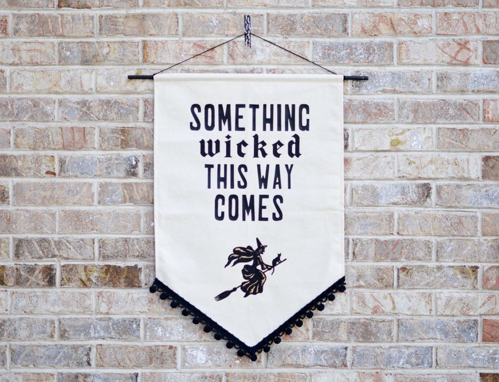 Something Wicked This Way Comes Banner