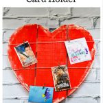 Wooden Heart Valentine's Day Card Holder