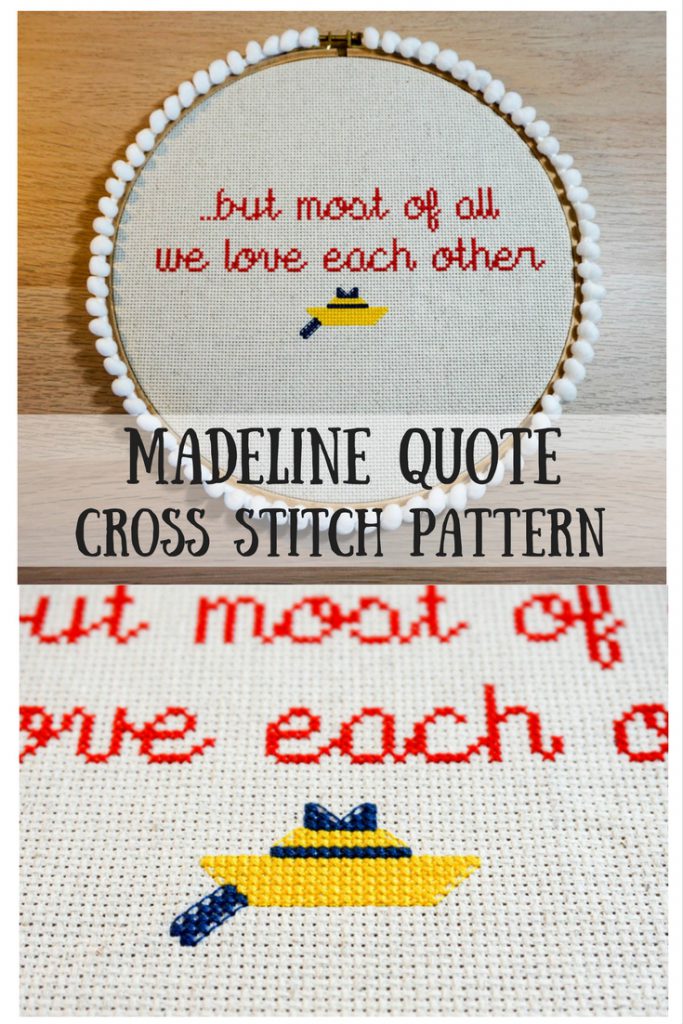 Madeline Quote Cross Stitch Pattern