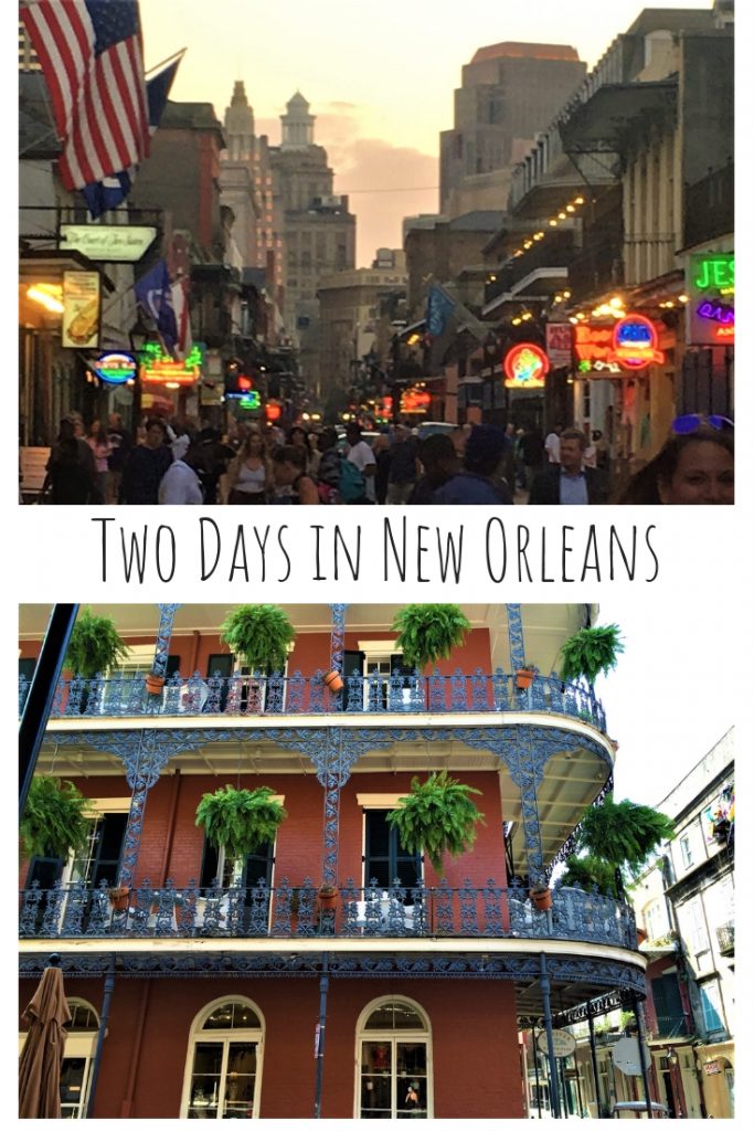 Two Days in New Orleans