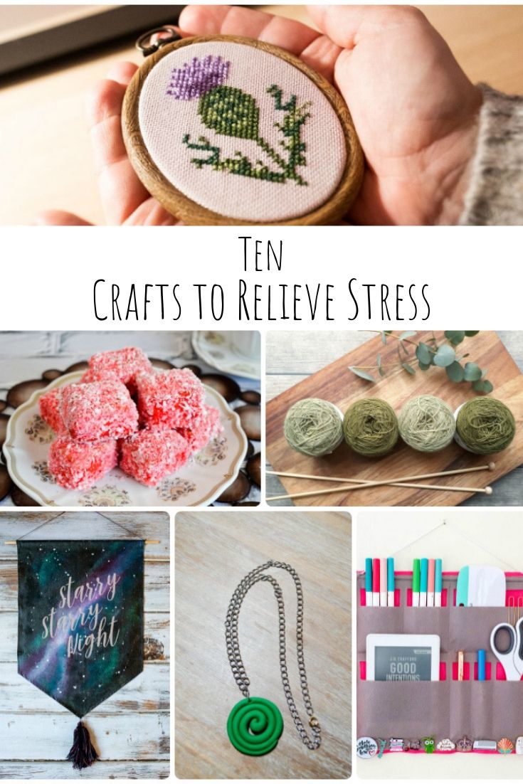 Top Ten Crafts to Relieve Stress