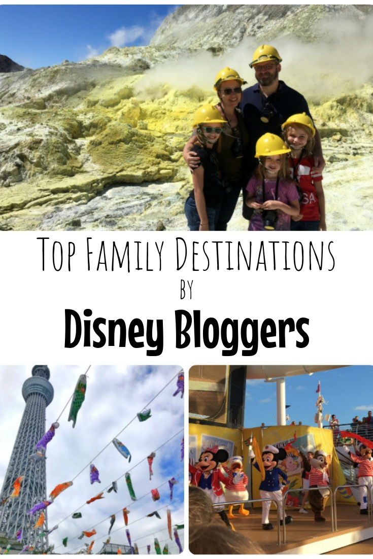 Top Family Destinations by Disney Bloggers