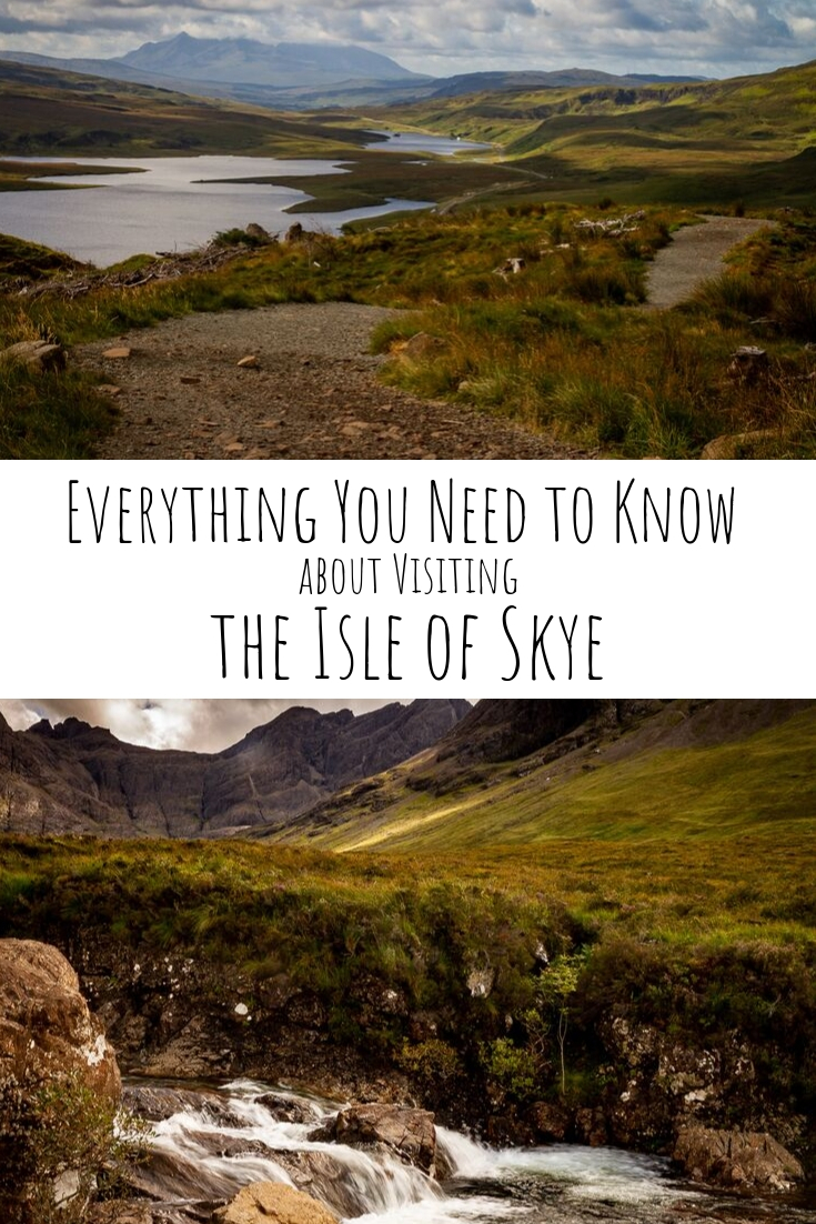 Everything You Need to Know about Visiting the Isle of Skye