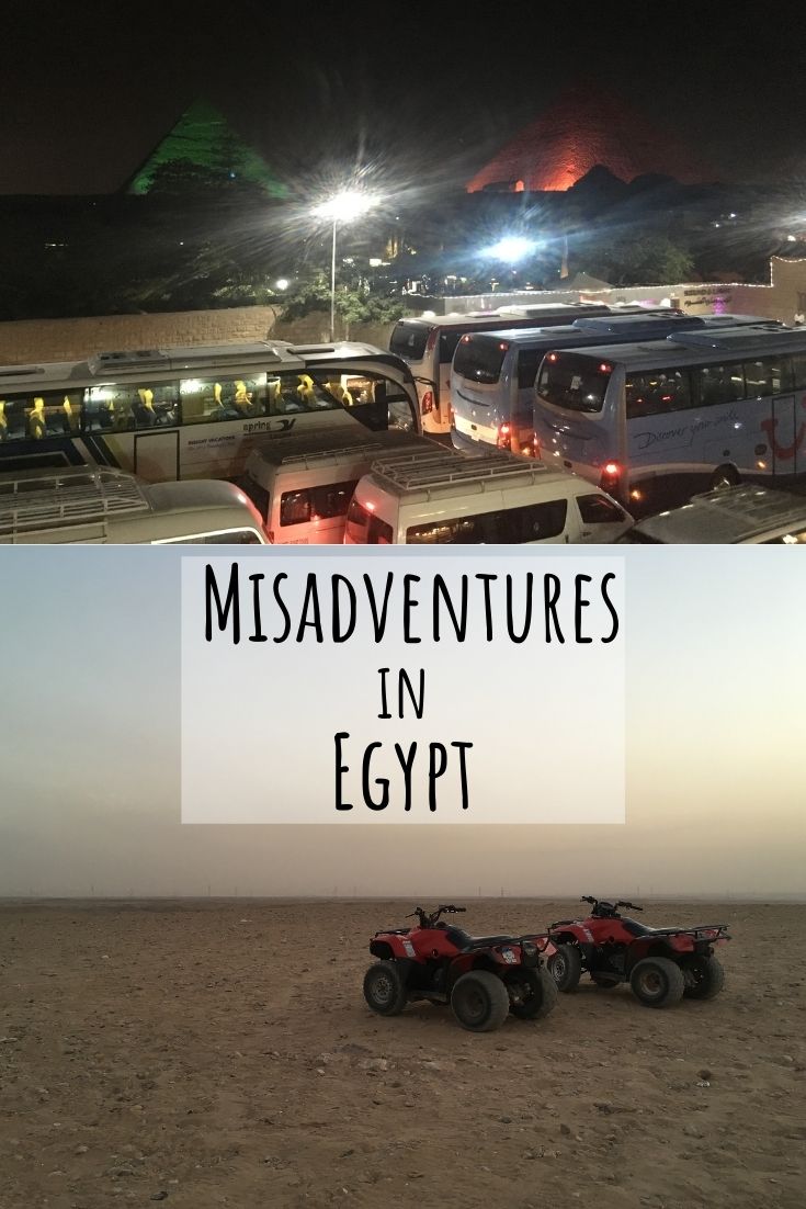 Misadventures in Egypt