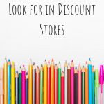 What Craft Supplies to Look for in Discount Stores