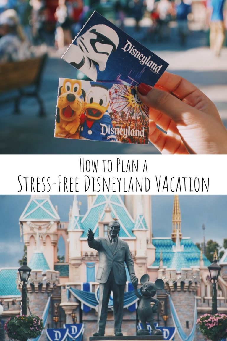 Stress-Free Disneyland Vacation Planning Tips to Live By