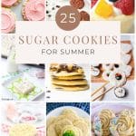 25 Amazing Sugar Cookie Recipes For Summer