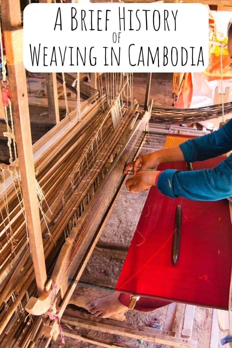 A Brief History of Weaving in Cambodia