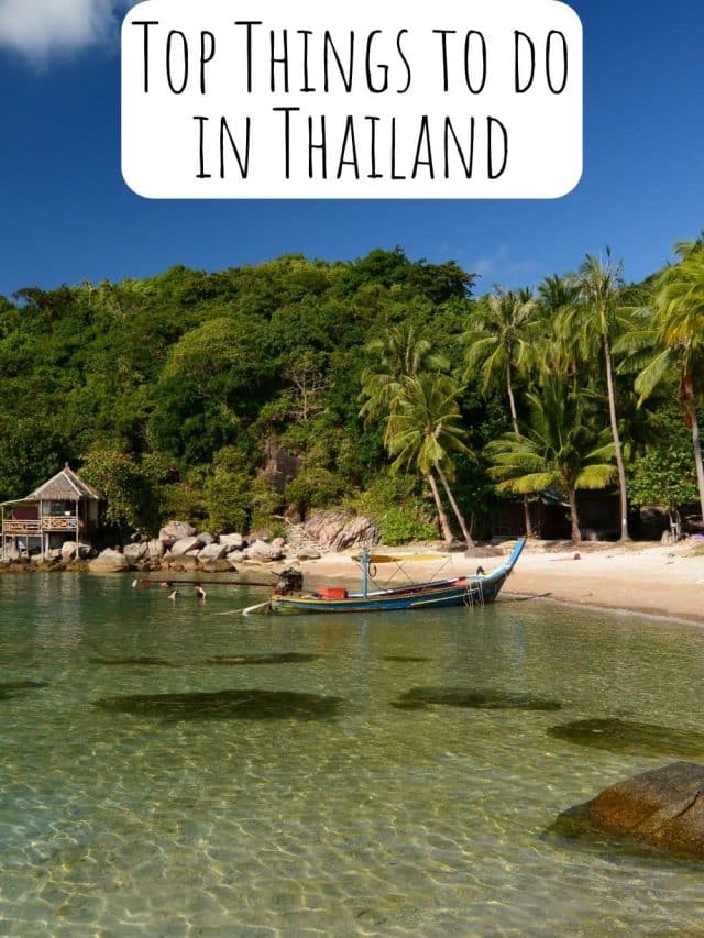 Top Things to do in Thailand