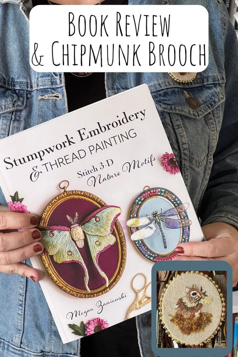 Stumpwork Embroidery and Thread Painting Book Review