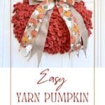 Easy Yarn Pumpkin Wreath