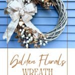 Golden Florals Wreath