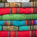 A Brief History of Textiles in Peru