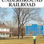 Top Stops on the Underground Railroad