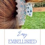Easy Embellished Claw Clip