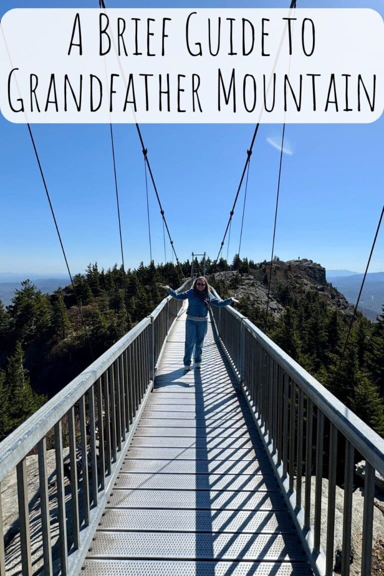 Guide to Grandfather Mountain in North Carolina