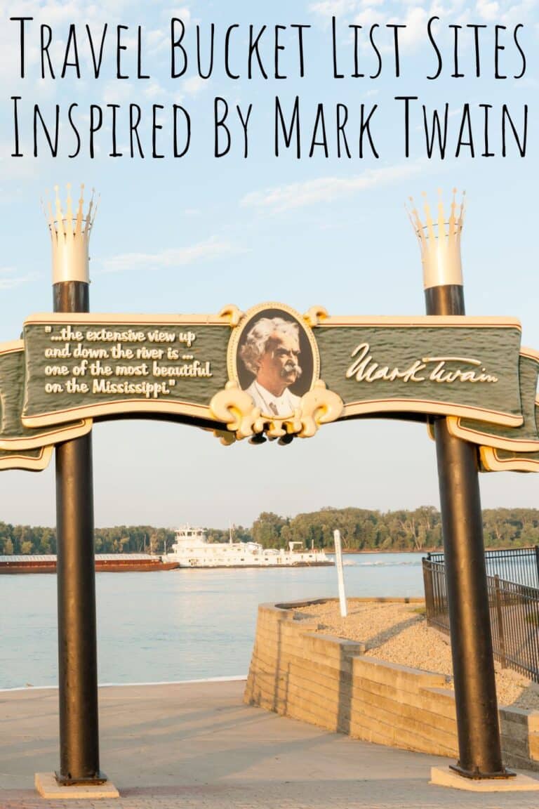 Travel Bucket List Sites Inspired By Mark Twain