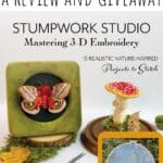 Stumpwork Studio a Review and Giveaway